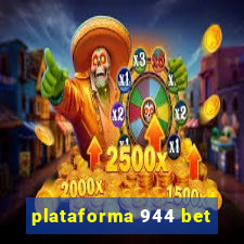 plataforma 944 bet